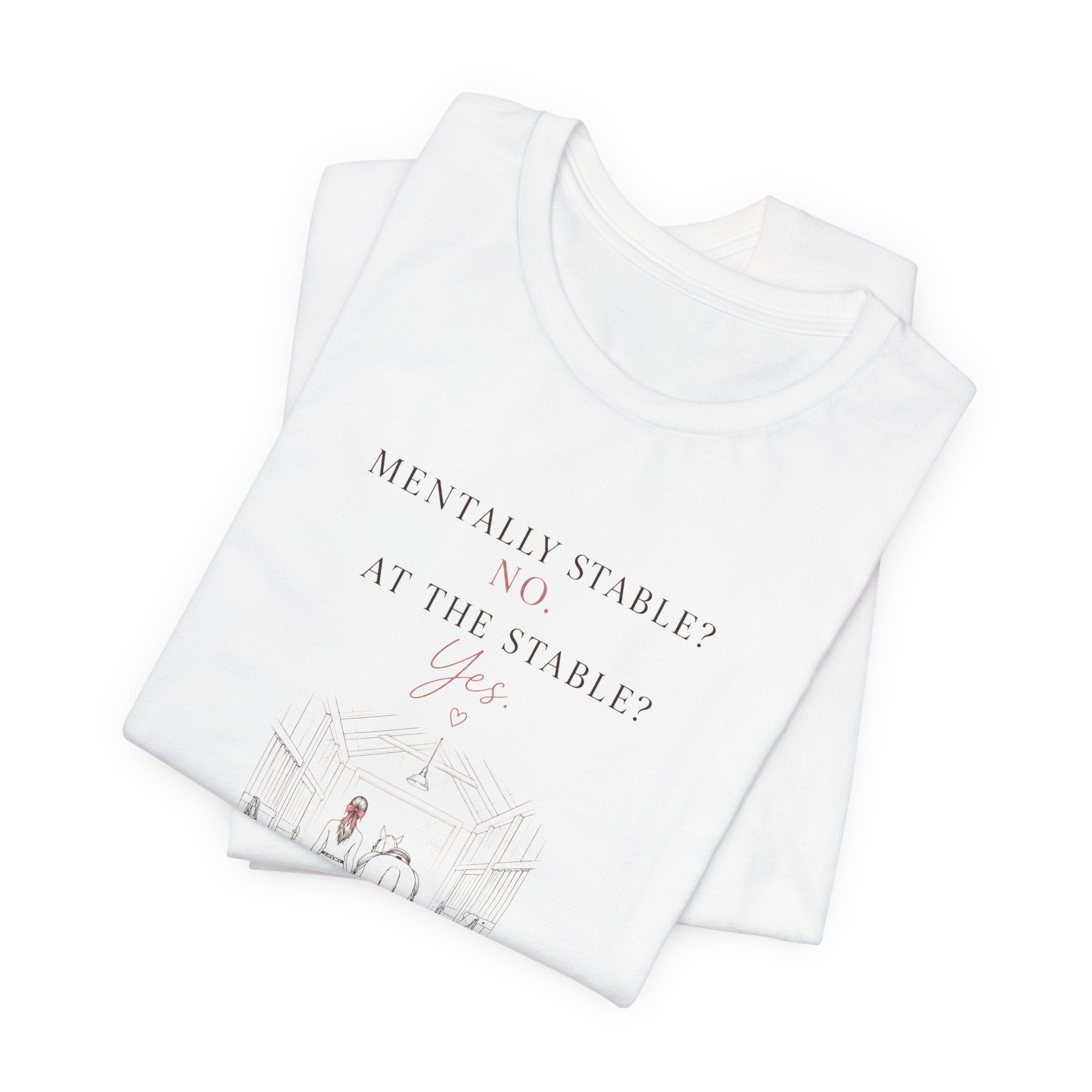 Mentally Stable Tee